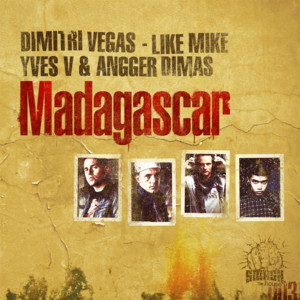 Dimitri Vegas, Like Mike, Yves V. & Angger Dimas