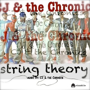 String Theory: Music by CJ & The Chronics Albumcover