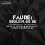 Fauré: Requiem, Op. 48 cover