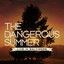 The Dangerous Summer - Live In Baltimore (Bonus Track Version) cover