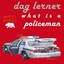 What Is a Policeman Albumcover