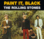 Paint It Black cover
