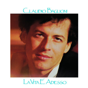 La vita è adesso album