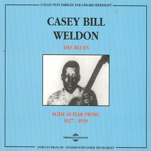 Casey Bill Weldon 1927-1938: Slide Guitar Swing (The Blues) Albumcover