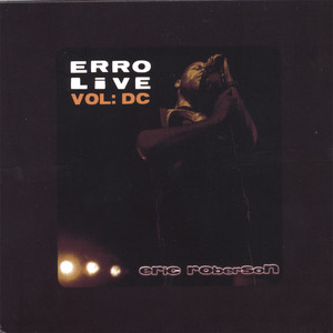 Erro Live Vol: DC; DVD/CD Set (USA - Canada Region) album