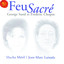 Chopin / Sand: Feu Sacre Albumcover