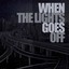 When The Lights Goes Off Albumcover