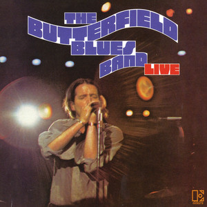 The Paul Butterfield Blues Band Live album