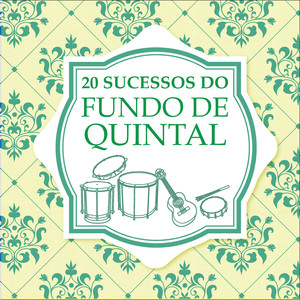 20 Sucessos do Fundo de Quintal cover