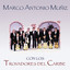 Marco Antonio Muñíz Con los Trovadores del Caribe cover