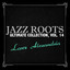 Jazz Roots Ultimate Collection, Vol. 14 cover
