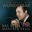 (Unser Abend war) Wunderbar! Das Beste von Manfred Krug cover