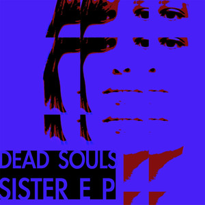 Dead Souls Photo