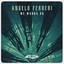 We wanna do Angelo Ferreri