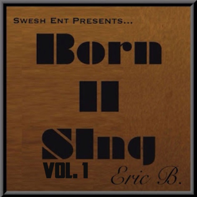 Born II Sing Vol. 1 cover art