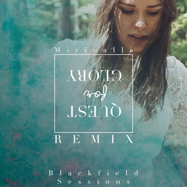 Quest For Glory (blackfield Sessions Remix) cover