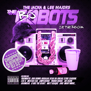 The Bobots 2.5 (Chopped & Screwed) album