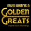 Golden Greats - David Whitfield cover