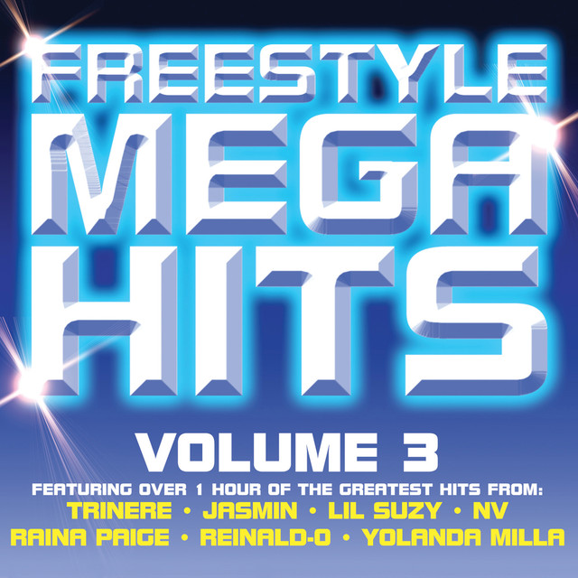 Freestyle Mega Hits, Vol. 3 cover