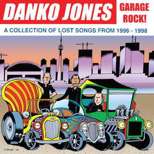Garage Rock!: A Collection of Lost Songs From 1996 - 1998 album