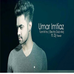 Umar Imtiaz ft.DJ Yawar