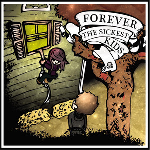 Forever the Sickest Kids cover
