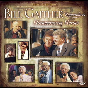 Bill Remembers Homecoming Heroes album