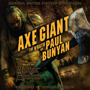 Axe Giant the Wrath of Paul Bunyan: Original Motion Picture Soundtrack album