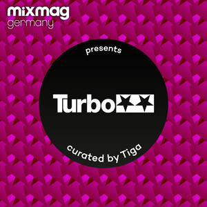Mixmag Germany presents Turbo Recordings curated by Tiga album