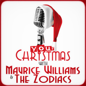 Your Christmas with Maurice Williams & The Zodiacs cover