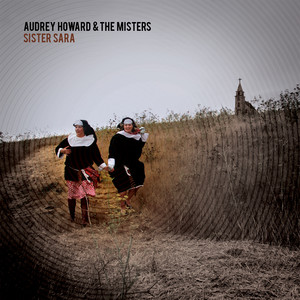 Audrey Howard & the Misters