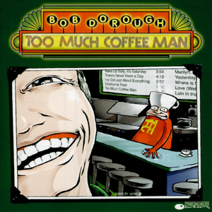 Too Much Coffee Man album