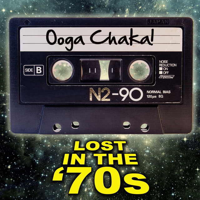 Ooga Chaka! Lost In The '70s cover