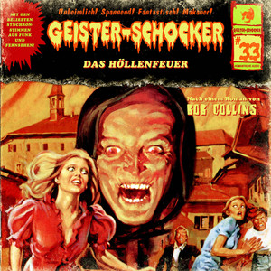 Folge 33: Das Höllenfeuer Audiobook