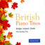 British Piano Trios: Bridge, Ireland, Clarke Albumcover