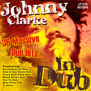 Johnny Clarke In Dub cover