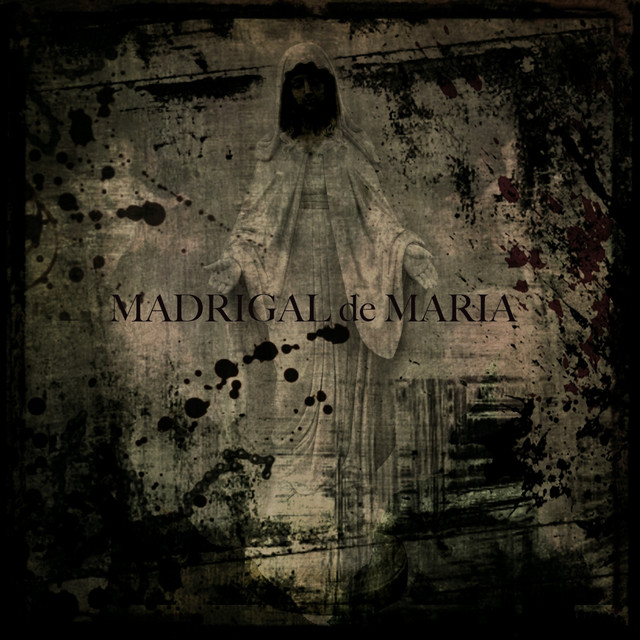 Madrigal De Maria cover
