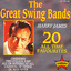 The Great Swing Bands - 20 All Time Favourites cover