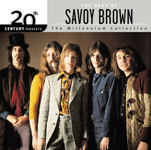 20th Century Masters: The Millennium Collection: The Best of Savoy Brown album