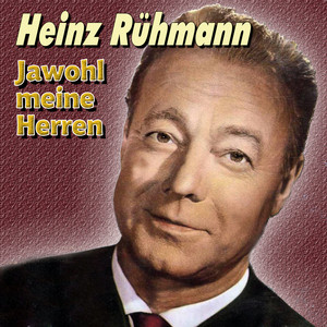 Heinz Rühmann - Jawohl meine Herren album