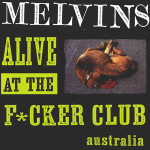 Alive at the F*cker Club album