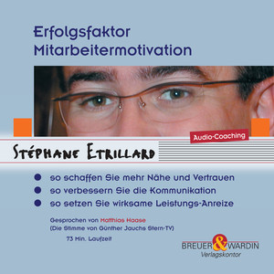Erfolgsfaktor Mitarbeitermotivation