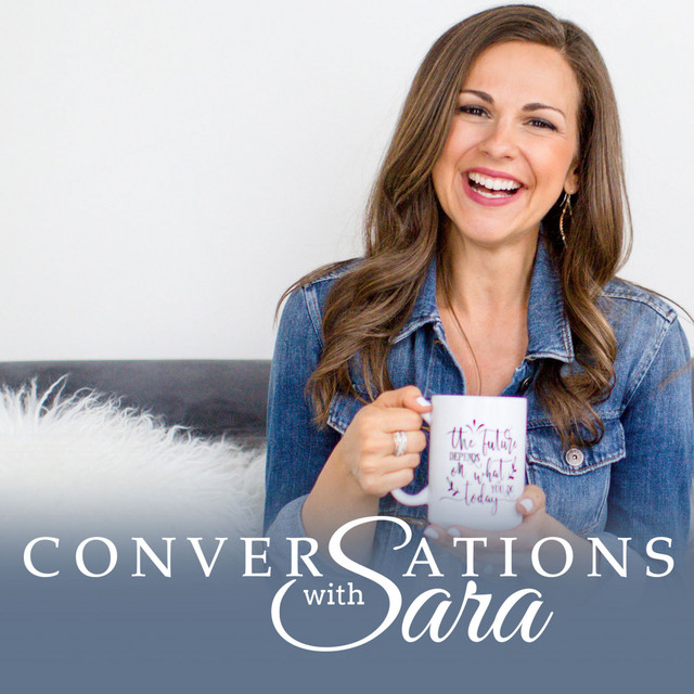 Conversations with Sara Podcast | Podcast on Spotify