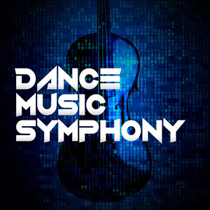Dance Music Symphony album