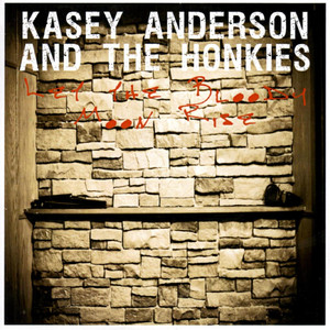 Kasey Anderson and the Honkies Photo