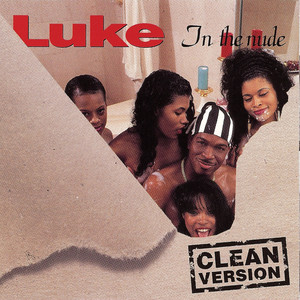 Luke In the Nude (clean) album
