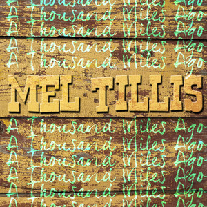 A Thousand Miles Ago album