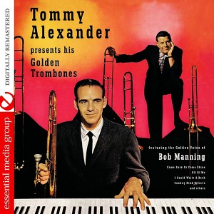 Tommy Alexander Presents His Golden Trombones (Digitally Remastered) Albumcover