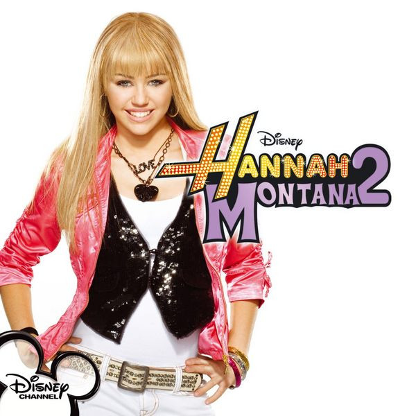 Hannah Montana 2 Original Soundtrack / Meet Miley Cyrus cover