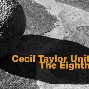 The Cecil Taylor Unit cover